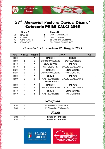 SABATO di TORNEO per i PRIMI CALCI 2015 • Memorial Paolo e Davide Disarò